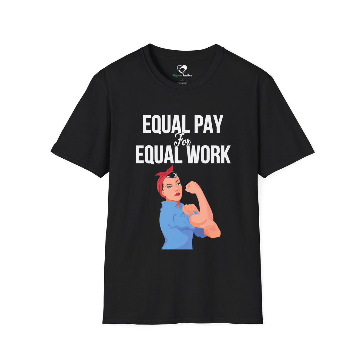 "Equal Pay for Equal Job" T-Shirt