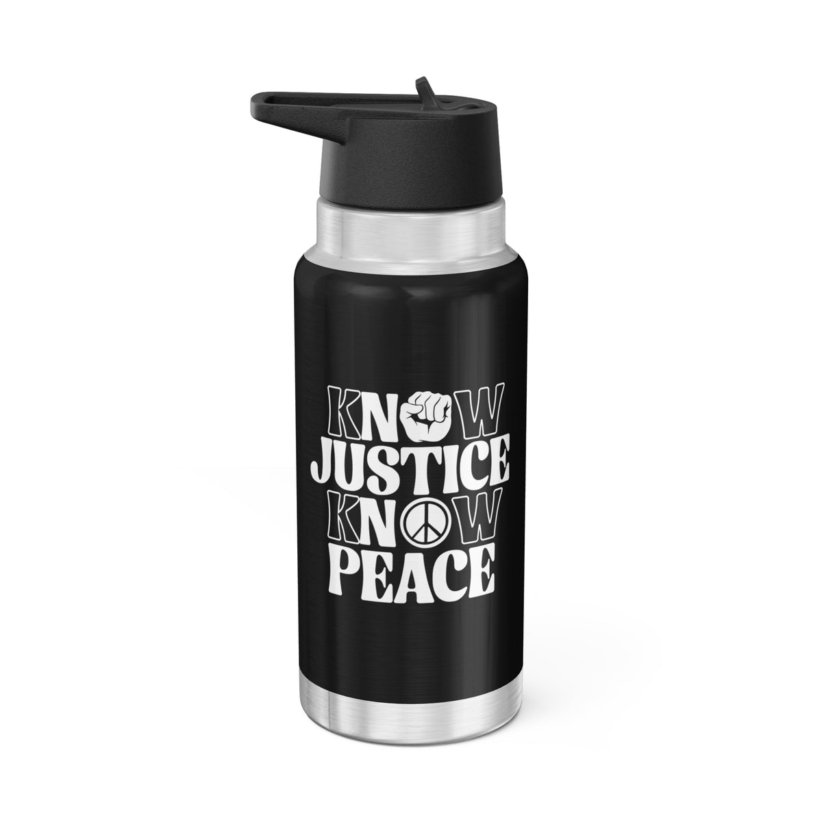 "Know Justice, Know Peace (Classic)" 32 oz. Tumbler/Water Bottle