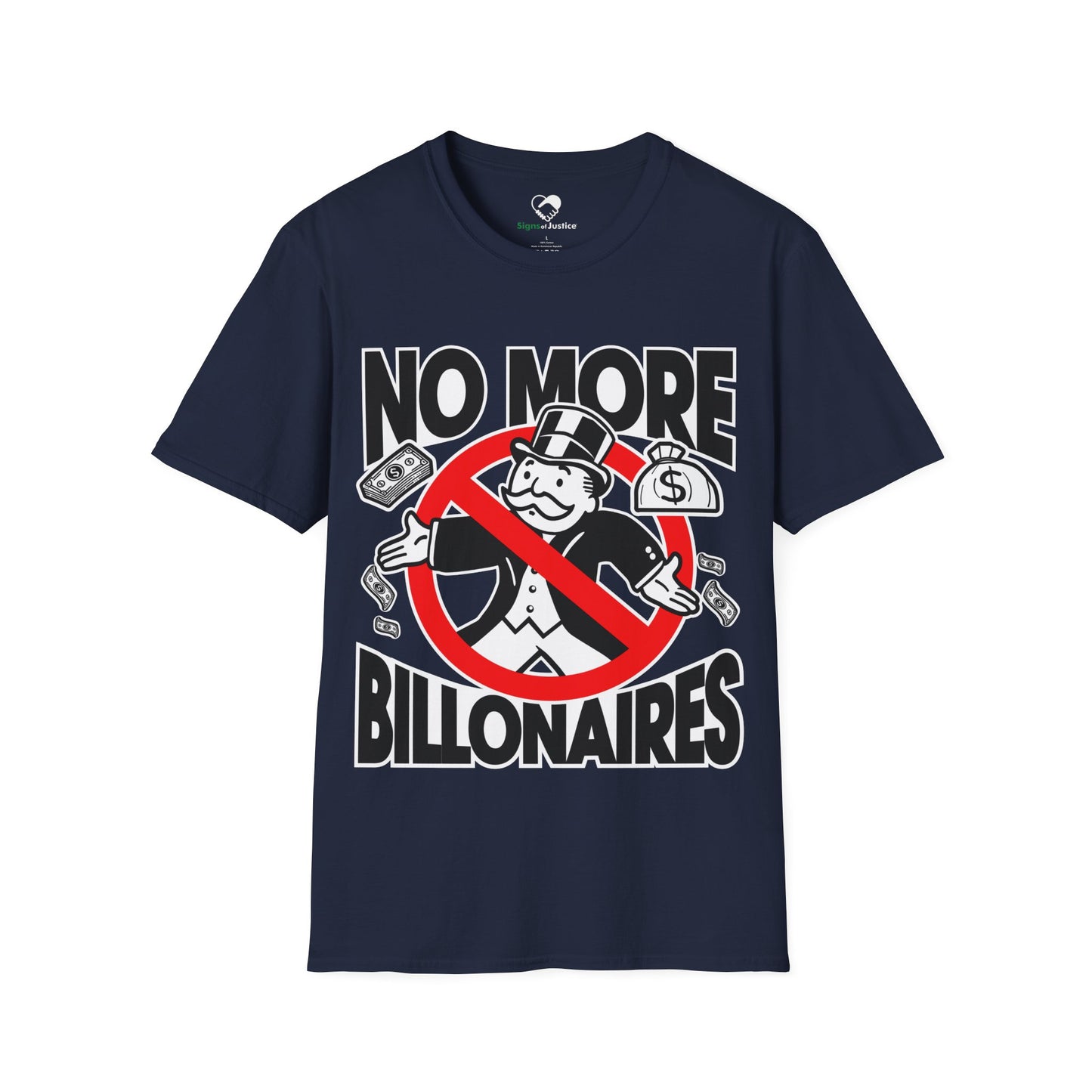 "No more Billonaires" Unisex T-Shirt