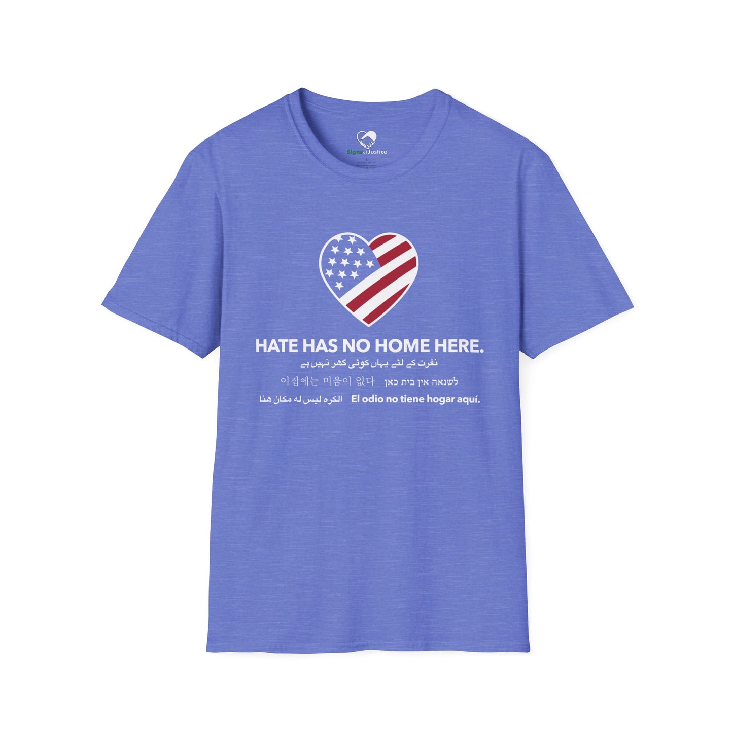 “Hate Has No Home Here” Unisex T-Shirt