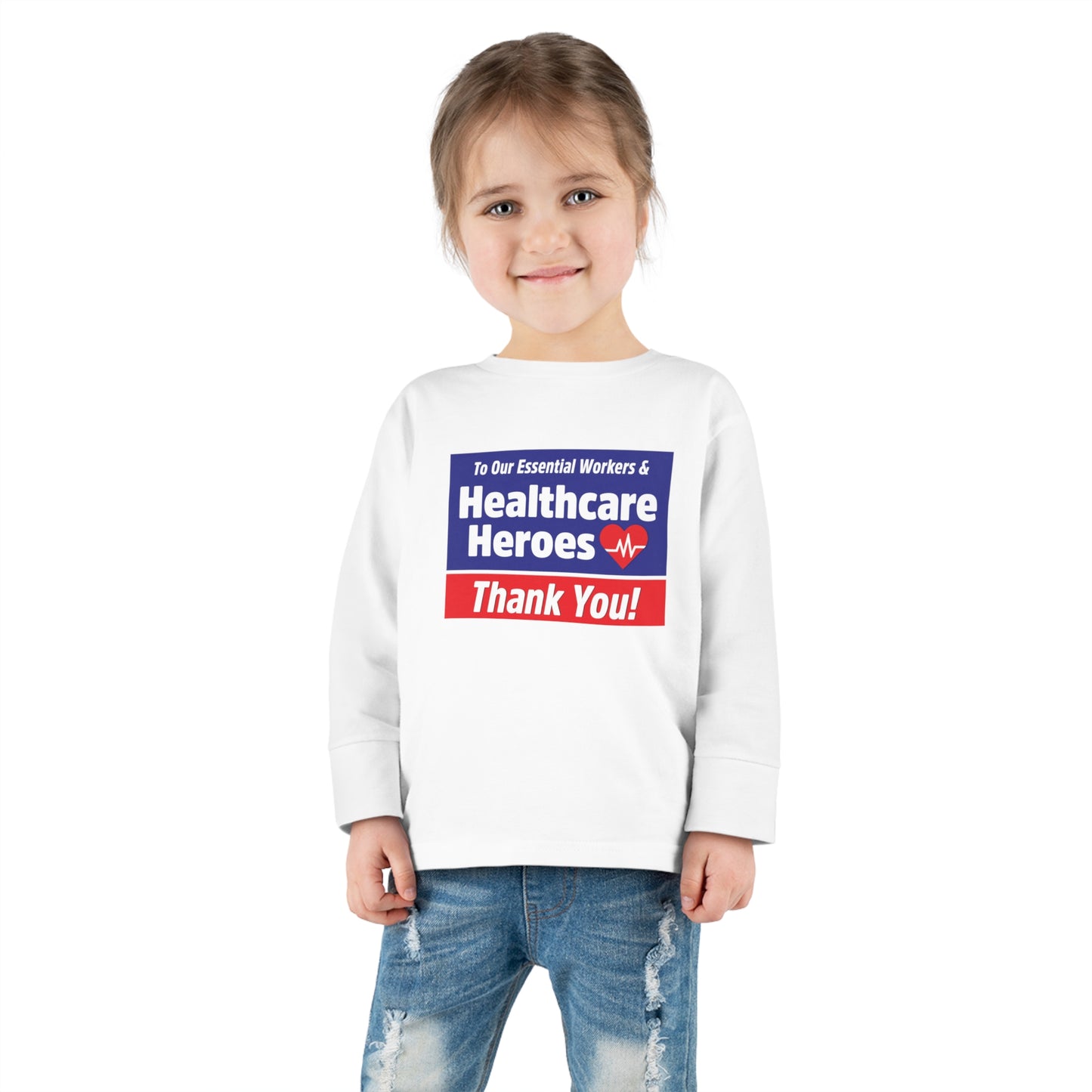 “Healthcare Heroes” Toddler Long Sleeve Tee