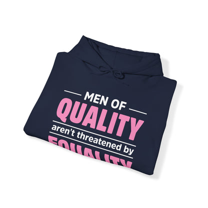 “Men of Quality” Unisex Hoodie