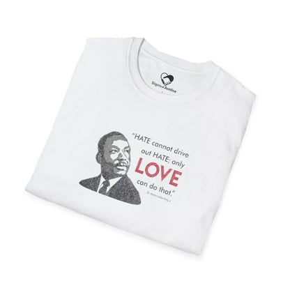 “MLK Love” Unisex T-Shirt