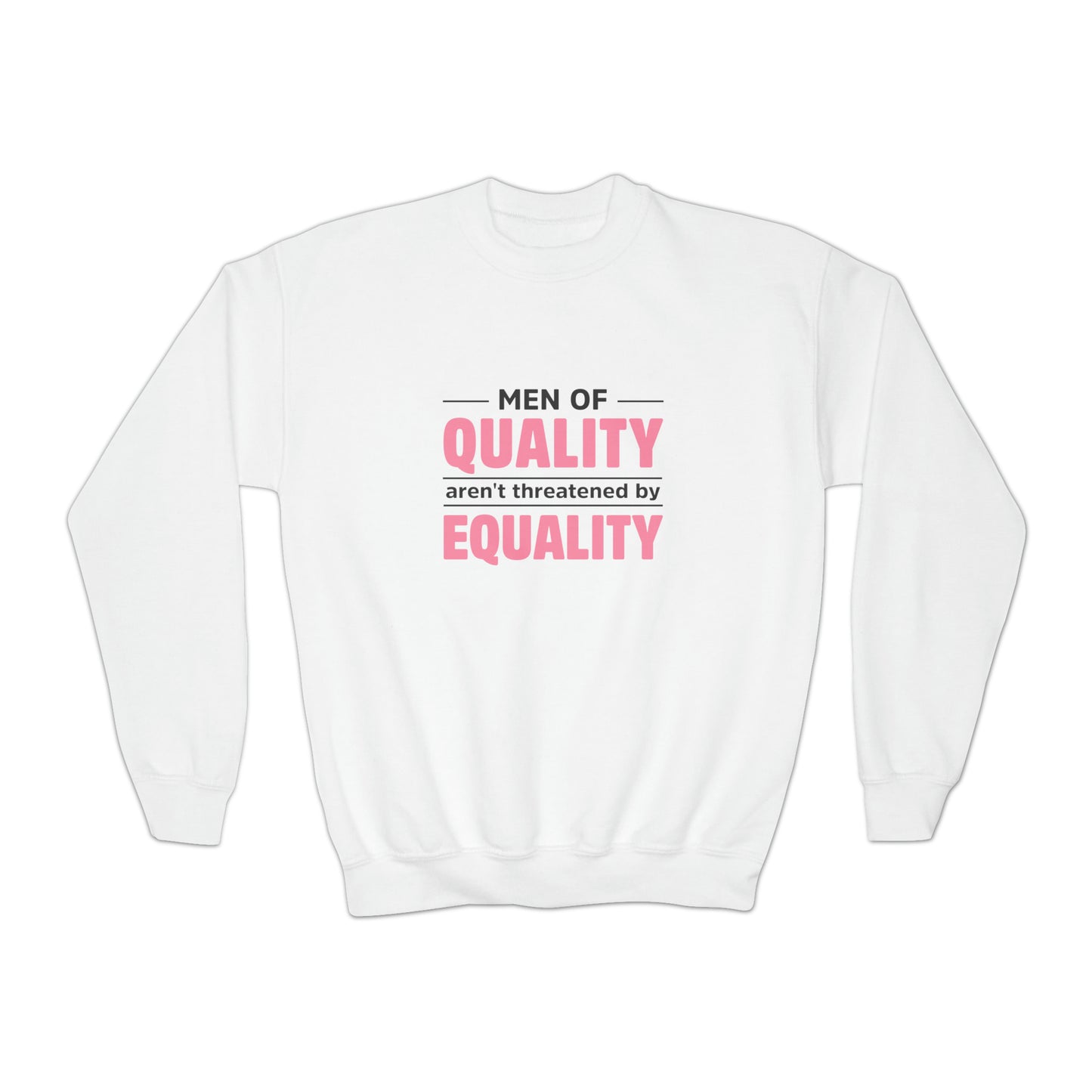 “Men of Quality” Youth Sweatshirt