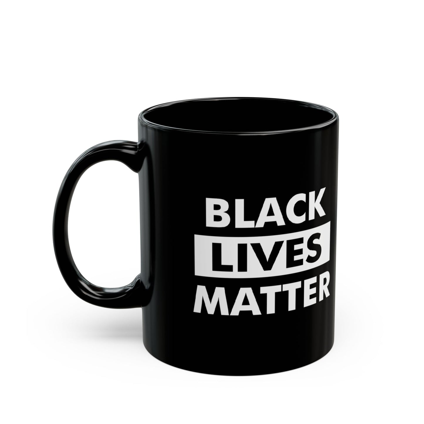 “Black Lives Matter” 11 oz. Mug