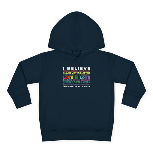 “I / We Believe 2024” Toddler Hoodie