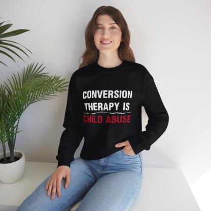 “Conversion Therapy” Unisex Sweatshirt