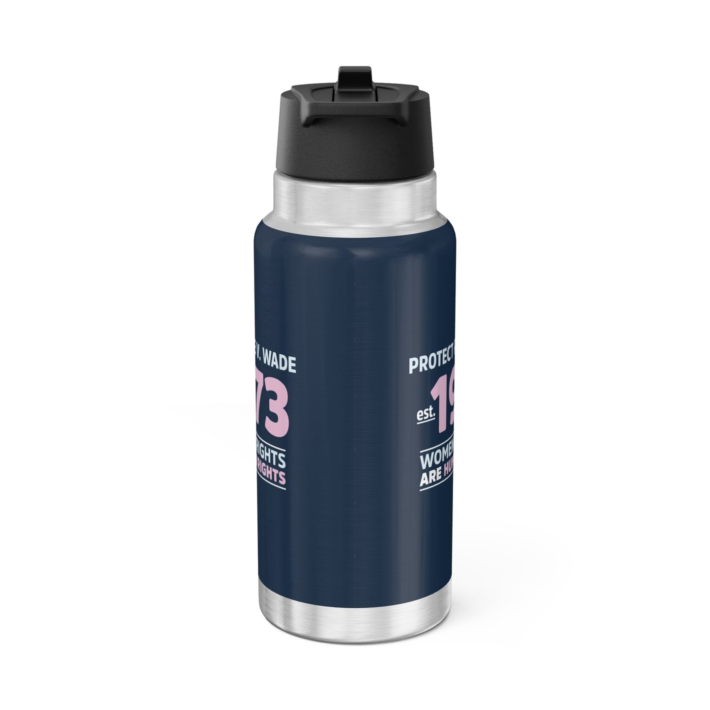“Protect Roe V. Wade” 32 oz. Tumbler/Water Bottle