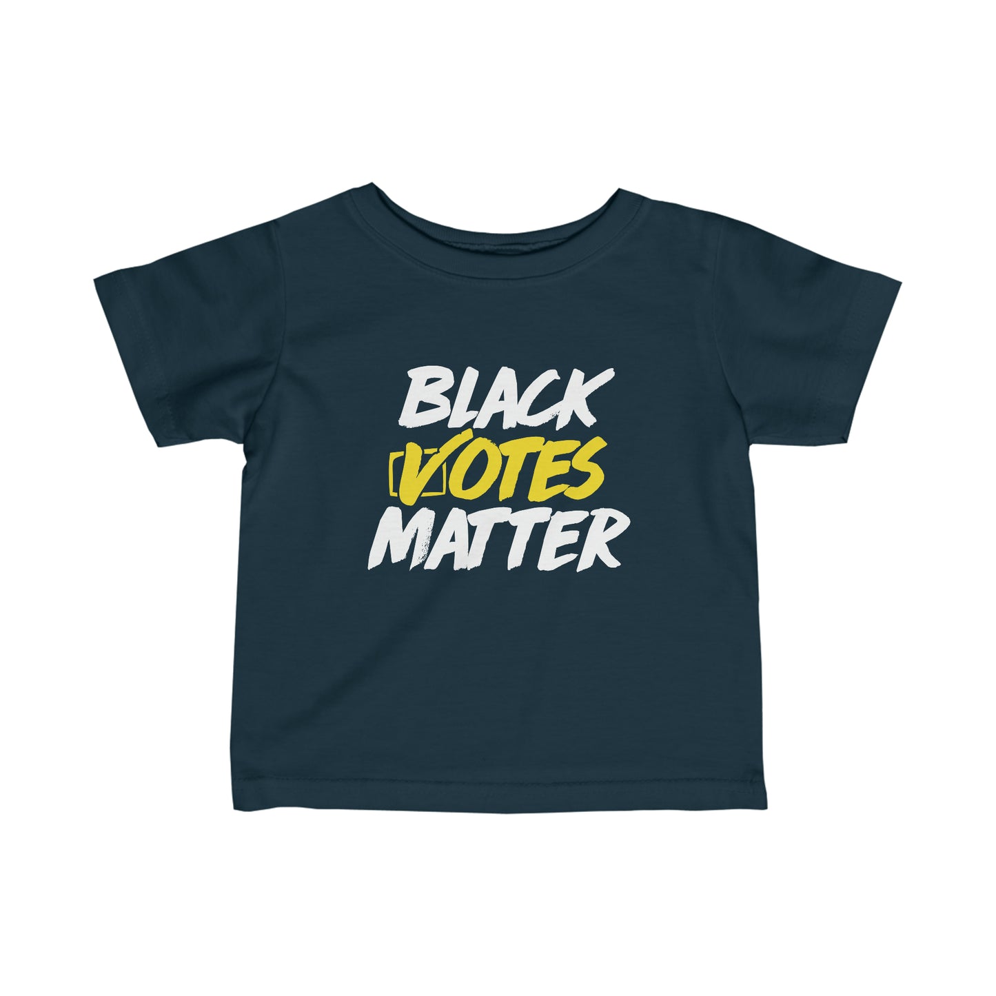 “Black Votes Matter (white text)” Infant Tee