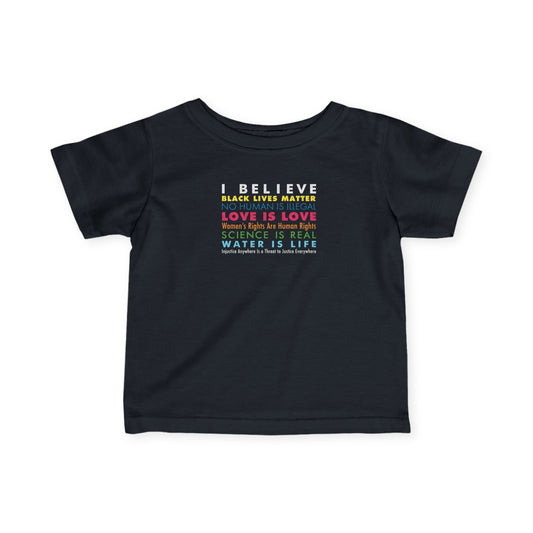 “I / We Believe” Infant Tee