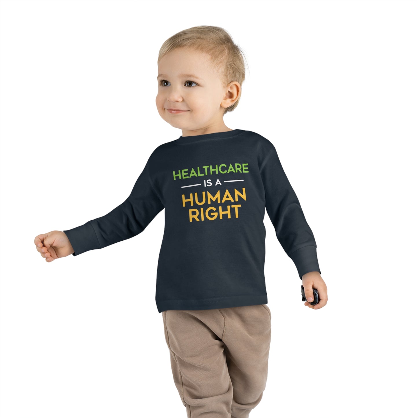 “Healthcare Is A Human Right” Toddler Long Sleeve Tee