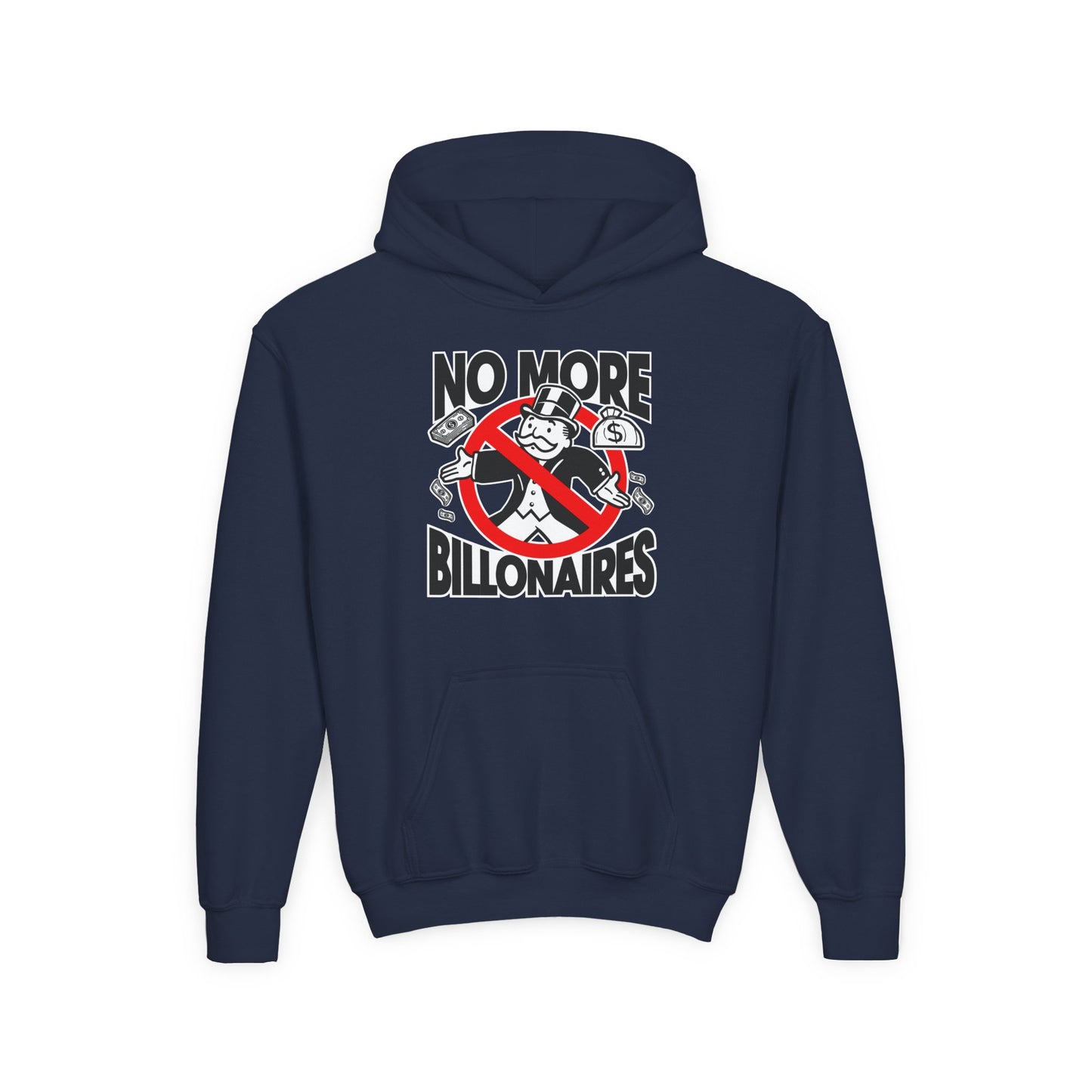"No more Billonaires" Youth Hoodie