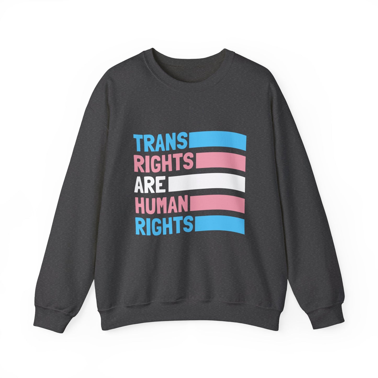 “Trans Rights Are Human Rights” Unisex Sweatshirt