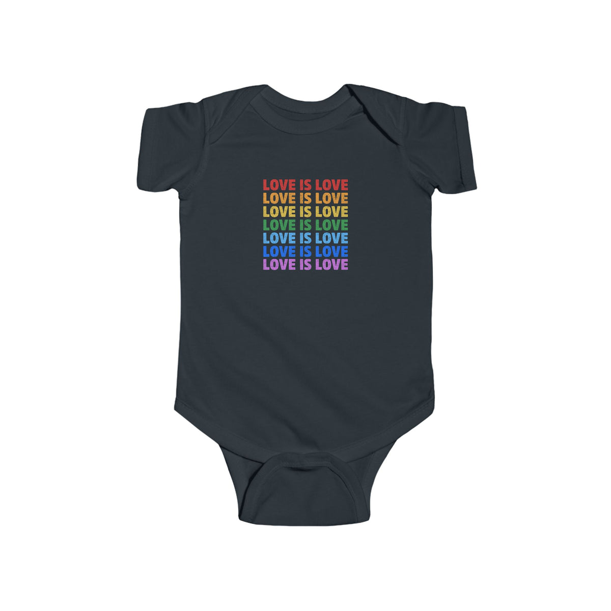 "Love is Love" Infant Onesie