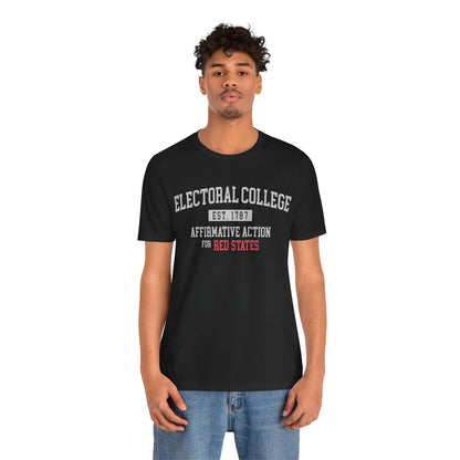 "Electoral College - Affirmative Action" Unisex T-Shirt (Bella+Canvas)