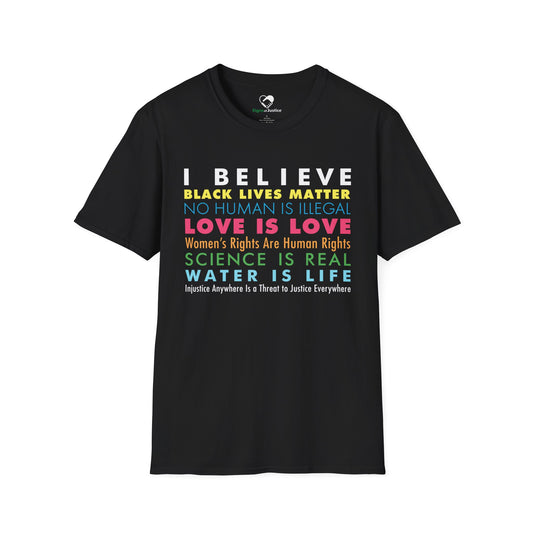 "I / We Believe" Unisex T-Shirt