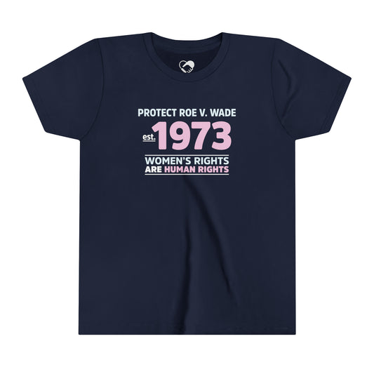 "Protect Roe V. Wade" Youth T-Shirt