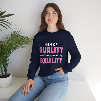 “Men of Quality” Unisex Sweatshirt