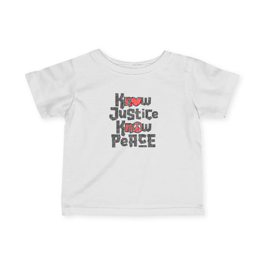 “Know Justice, Know Peace (Heart of Awareness)” Infant Tee