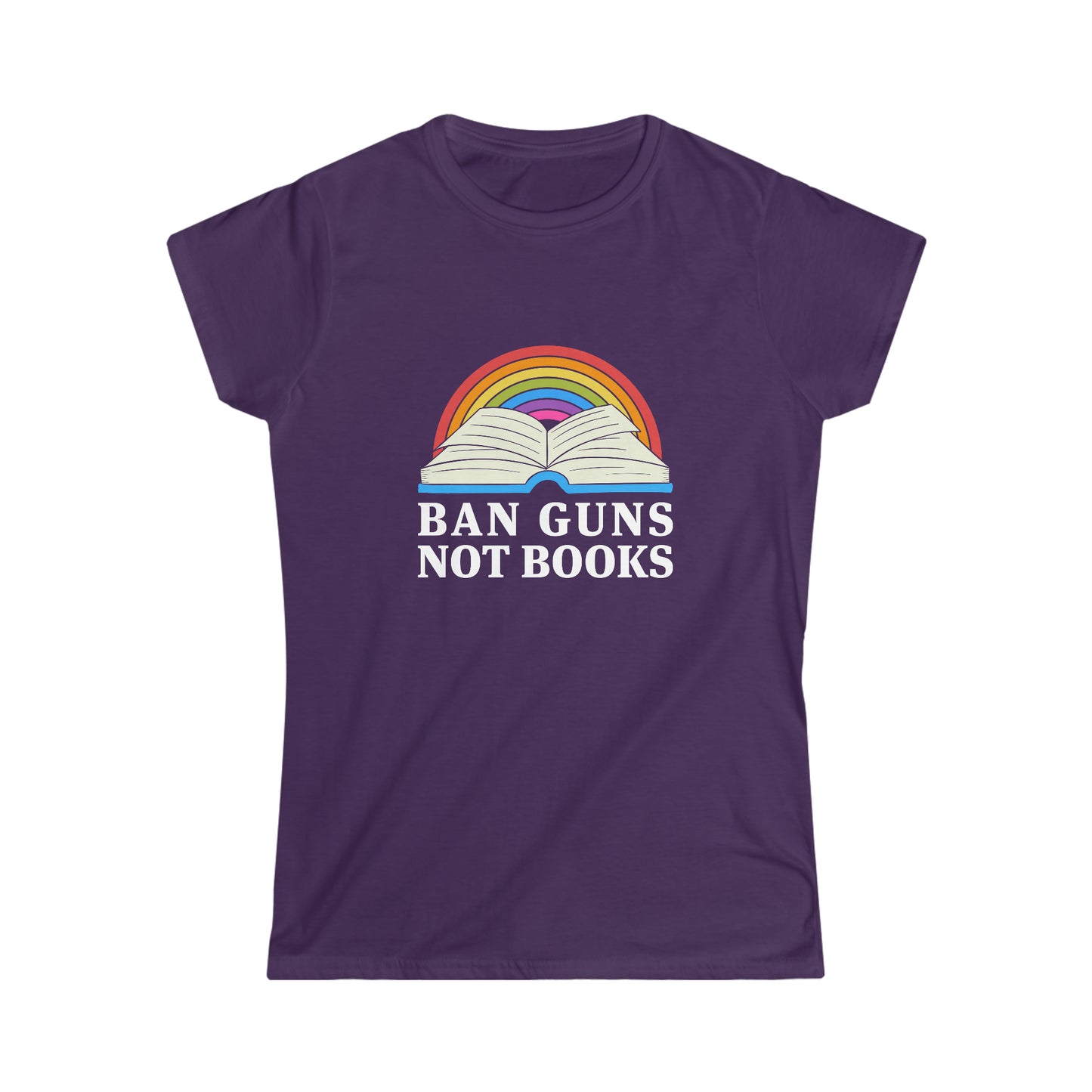 “Ban Guns Not Books” Women’s T-Shirts