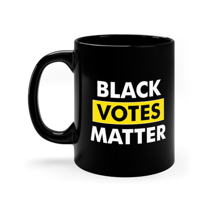 “Black Votes Matter” 11 oz. Mug
