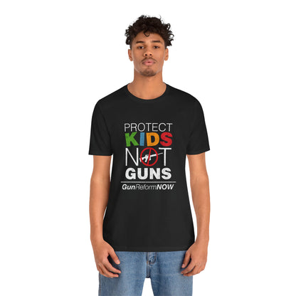 "Protect Kids Not Guns" Unisex T-Shirt (Bella+Canvas)