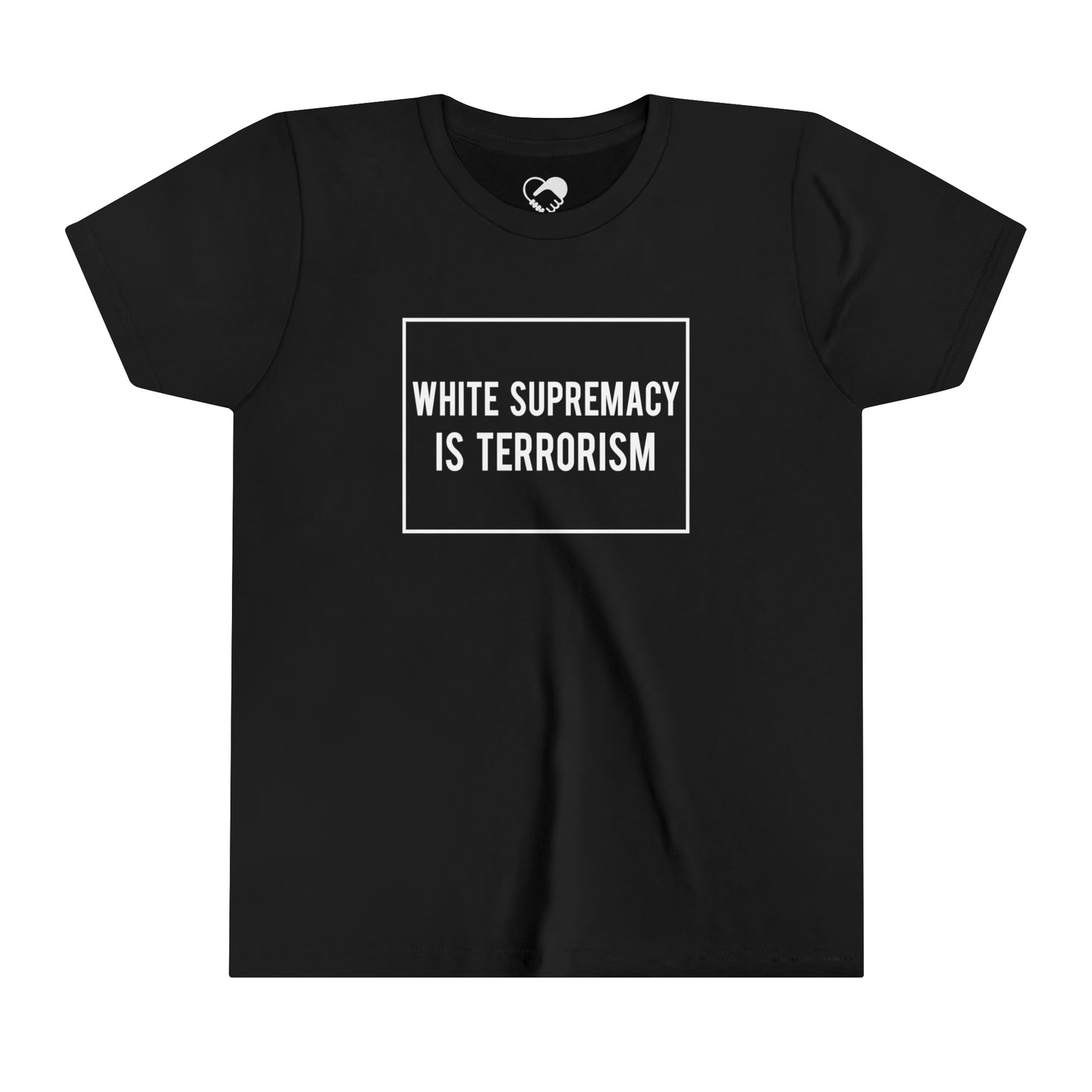 “White Supremacy is Terrorism” Youth T-Shirt
