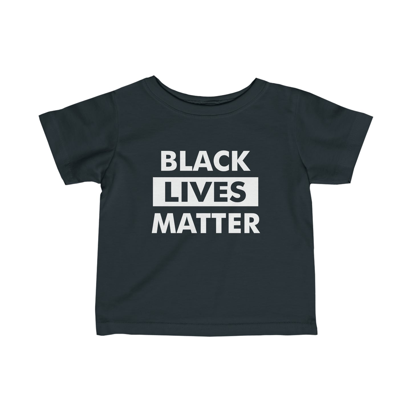 “Black Lives Matter” Infant Tee