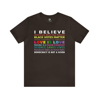 “I / We Believe 2024” Unisex T-Shirt (Bella+Canvas)