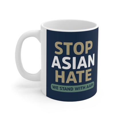 “Stop Asian Hate” 11 oz. Mug