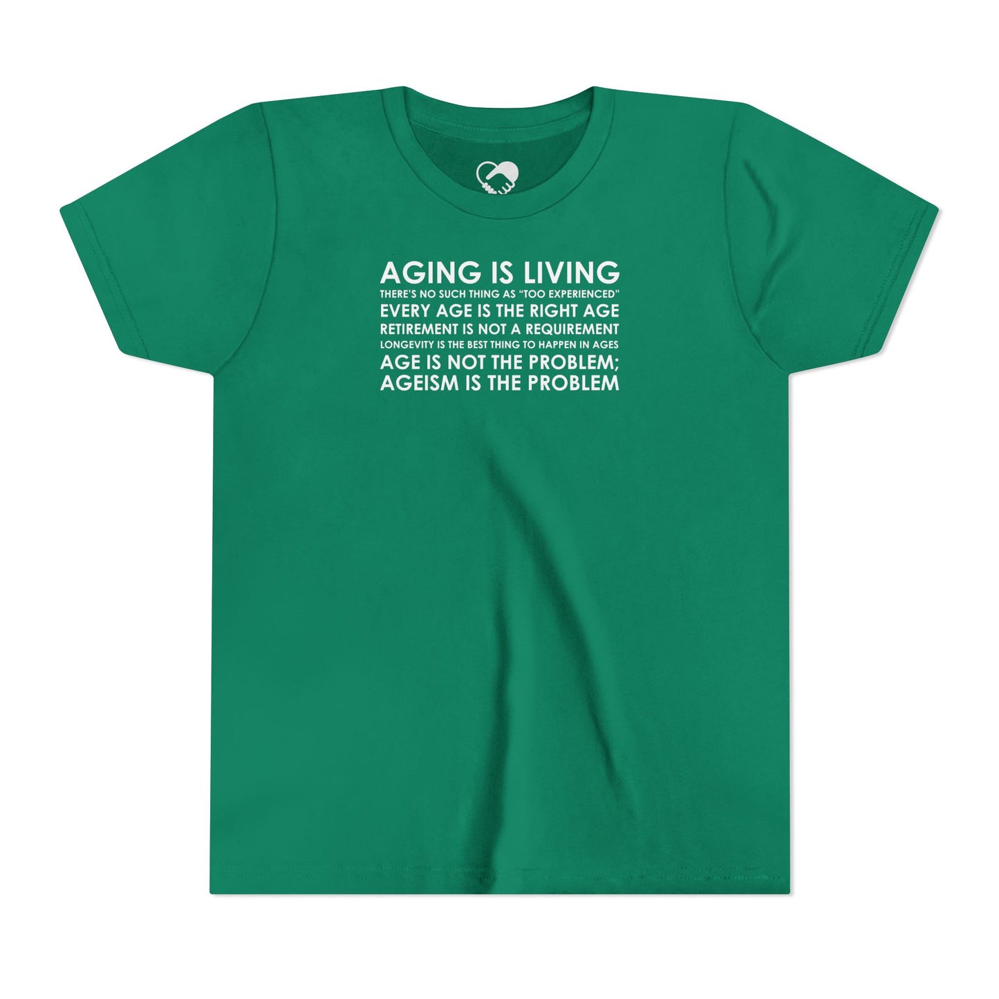 "Aging Is Living" Youth T-Shirt