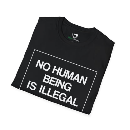 “No Human Being is Illegal” Unisex T-Shirt