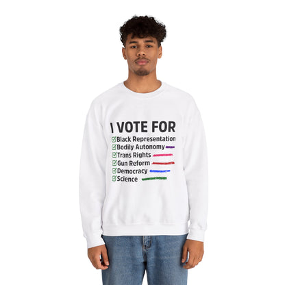 “I Vote For” Unisex Sweatshirt