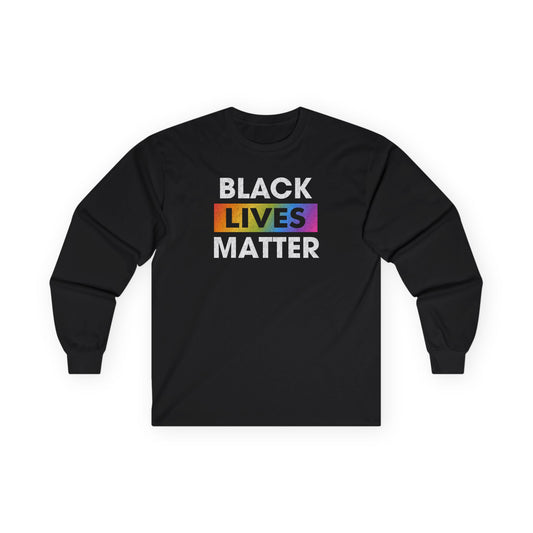 “Black Lives Matter (LGBTQ+)” Unisex Long Sleeve T-Shirt