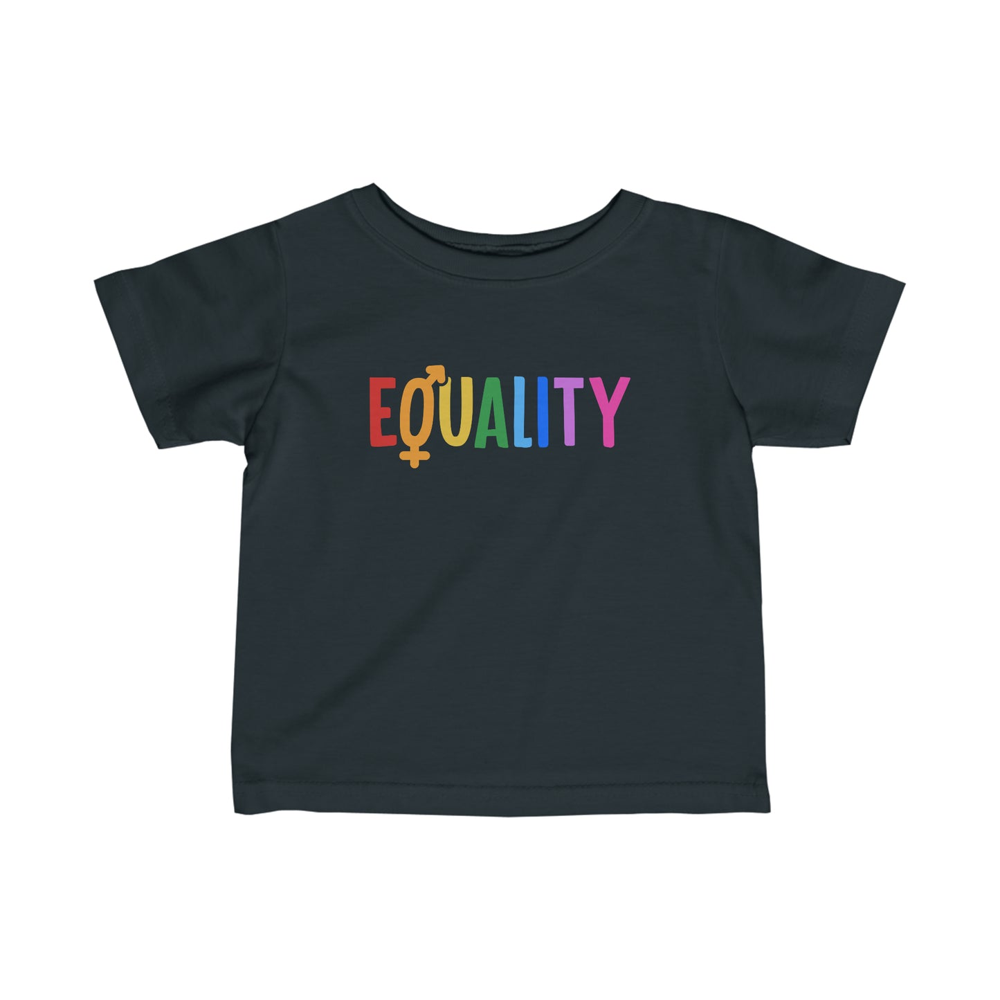 “LGBTQIA+ Equality” Infant Tee