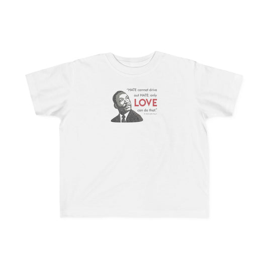 “MLK Love” Toddler's Tee