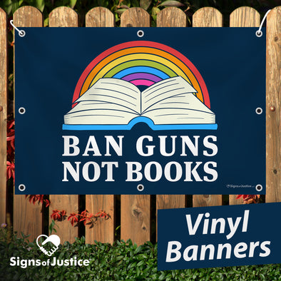 Ban Guns Not Books Vinyl Banner