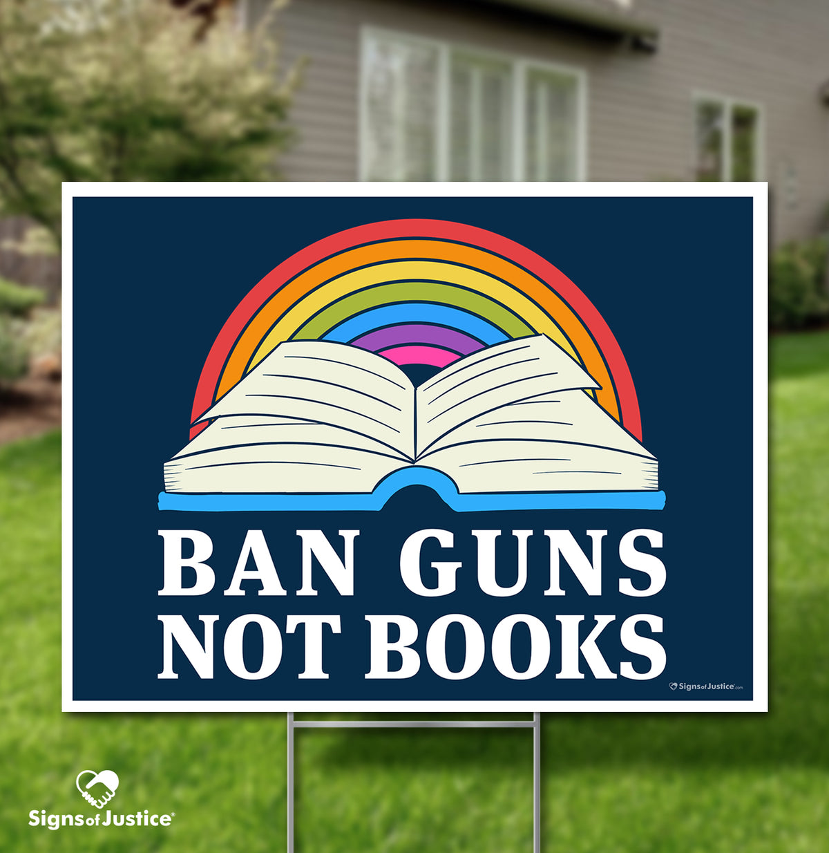 "Ban Guns Not Books" Yard Sign