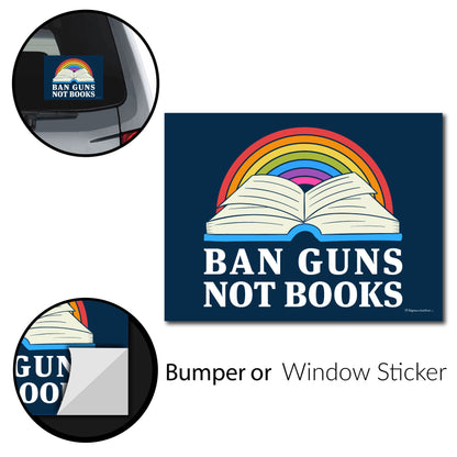 Ban Guns Not Books Bumper Stickers