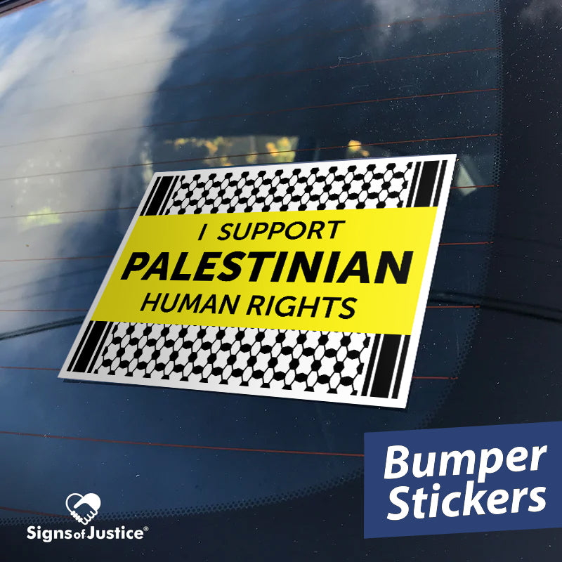"I Support Palestinian Human Rights" Bumper Stickers