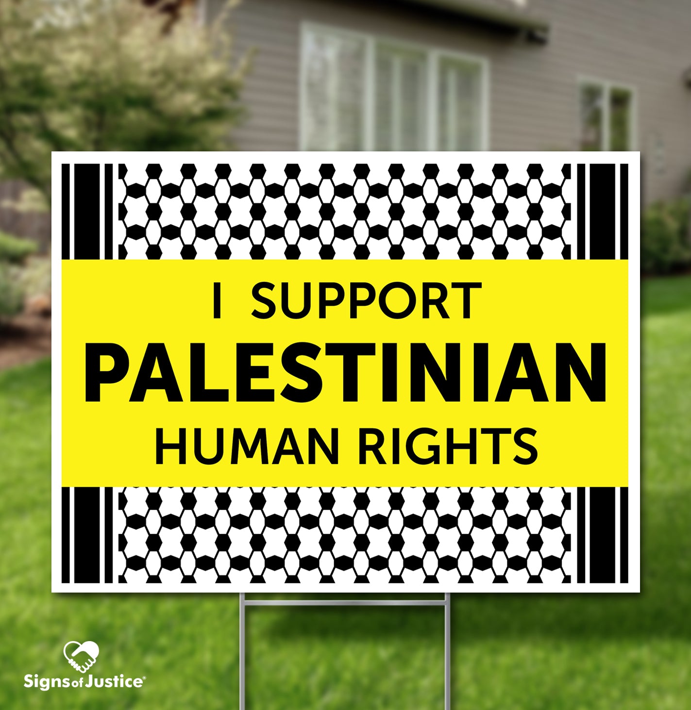 I Support Palestinian Human Rights Yard Sign