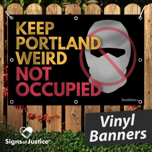 "Keep Portland Weird" Vinyl Banner