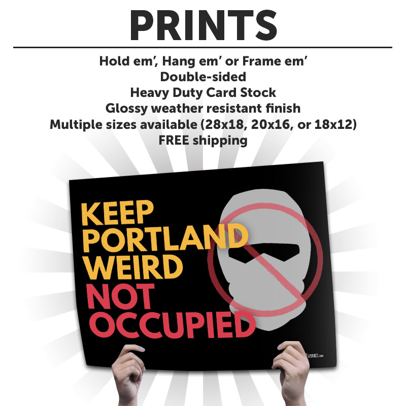 "Keep Portland Weird" Art Print or Protest Sign Pack