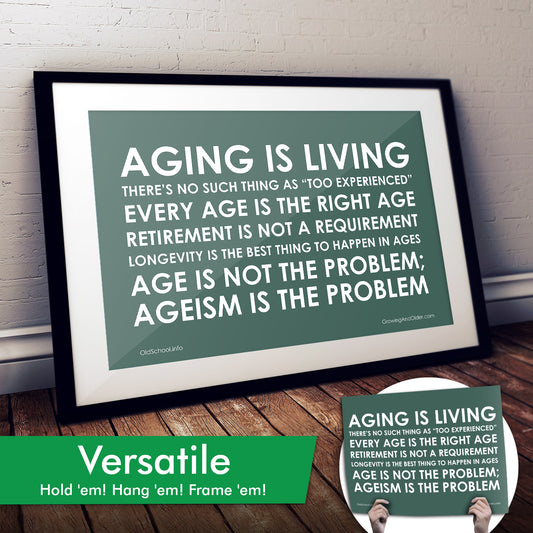 Aging Is Living Cardstock Print