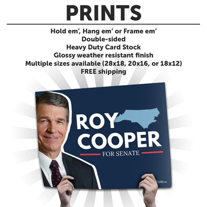 "Roy Cooper for Senate" Cardstock Print