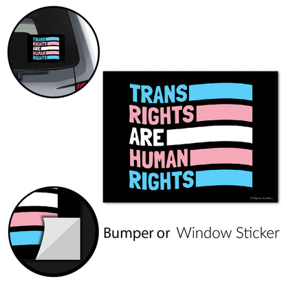 Trans Rights Are Human Rights Bumper Stickers