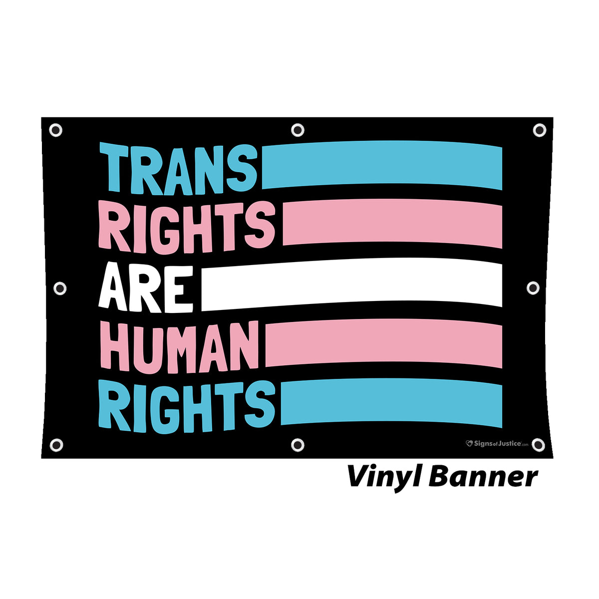 "Trans Rights Are Human Rights" Vinyl Banner