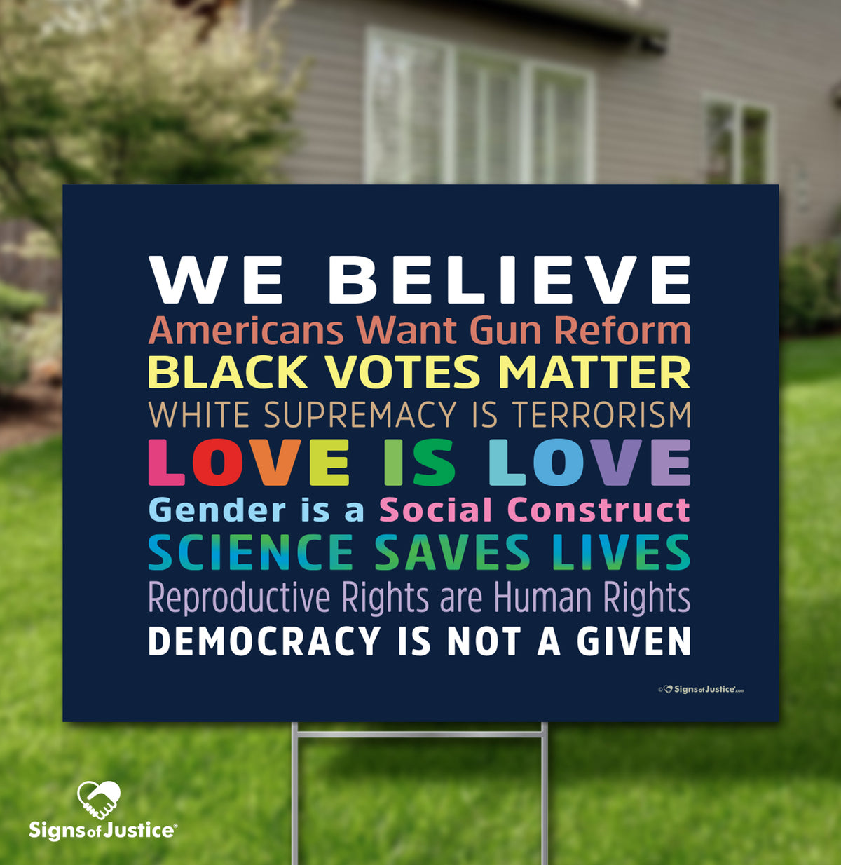 "We Believe 2.0" Yard Sign