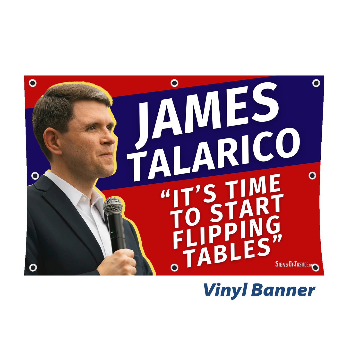 "James Talarico ‘flipping tables’" Vinyl Banner
