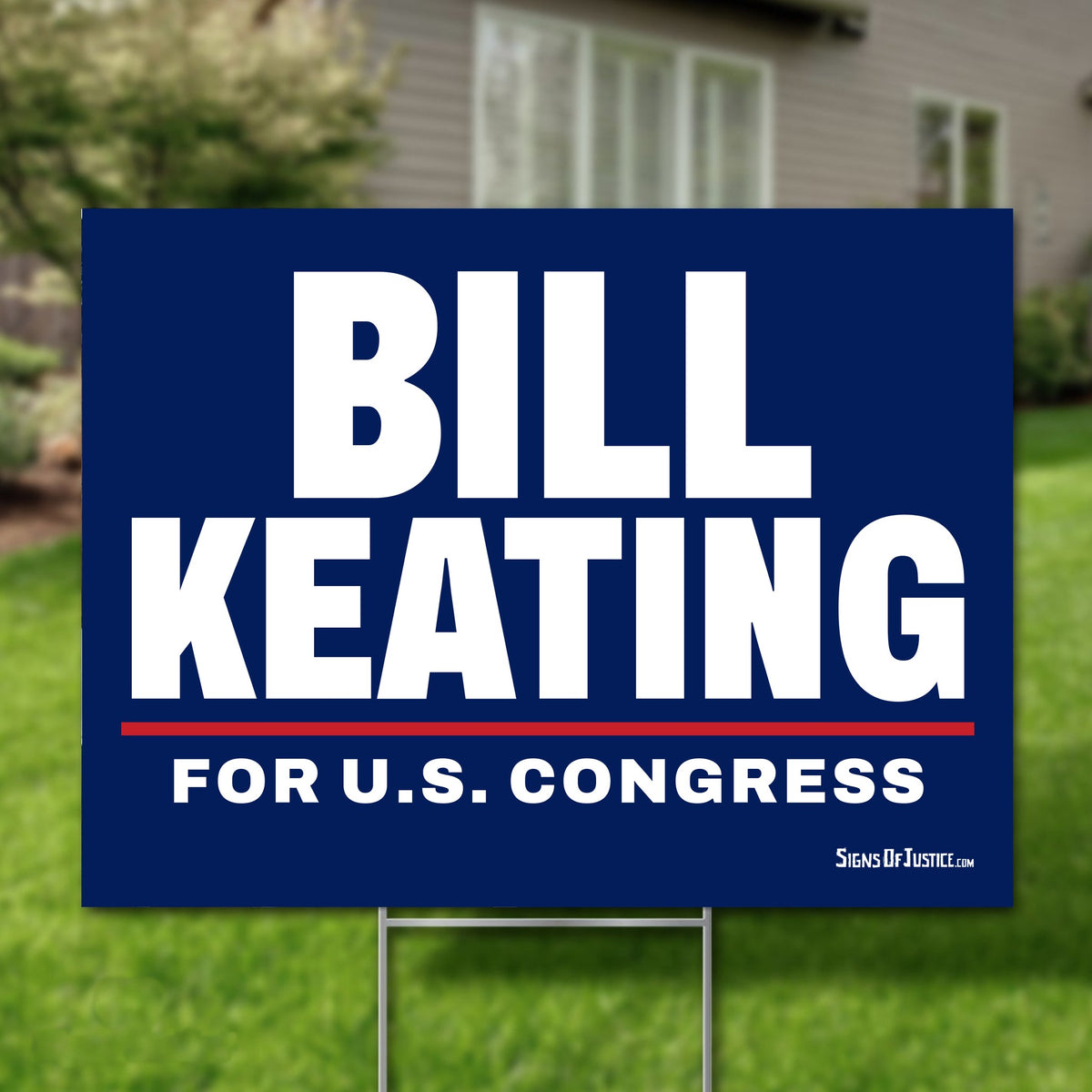 Bill Keating 16"x12" yard sign